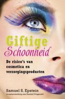 Giftige schoonheid - Samuel Epstein, Randall Fitzgerald - ebook - thumbnail