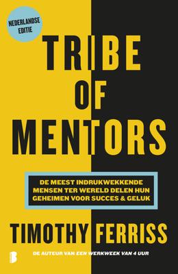 Tribe of mentors - Timothy Ferriss - ebook