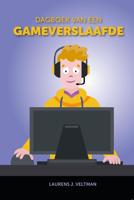 Dagboek van een gameverslaafde - Laurens J. Veltman - ebook - thumbnail