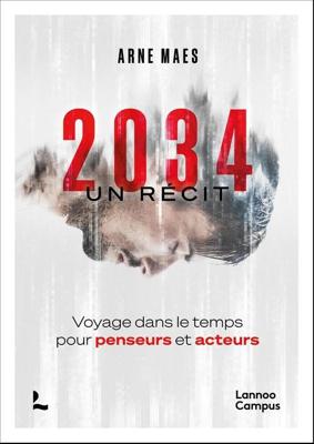 2034, un récit (French Edition)