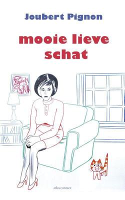 Mooie lieve schat - Joubert Pignon - eBook (9789025449995) Mooie lieve schat - Joubert Pignon - eBook (9789025449995)