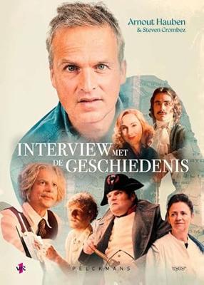 Interview met de geschiedenis: Hoog bezoek