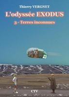 L'odyssée Exodus - 3 - Terres inconnues - Thierry VERGNET - ebook - thumbnail