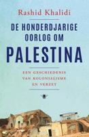 De honderdjarige oorlog tegen Palestina - Rashid Khalidi - ebook - thumbnail