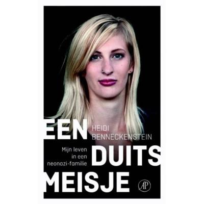 Een duits meisje: Mijn leven in een neonazifamilie