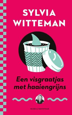Een visgraatjas met haaiengrijns - Sylvia Witteman - ebook