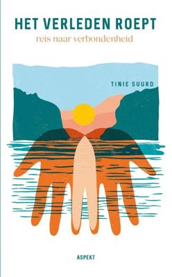 Het verleden roept - Tinie Suurd - ebook