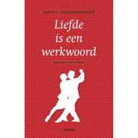 Liefde is een werkwoord (Paperback) - thumbnail