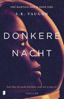 Donkere nacht - S.K. Vaughn - Paperback (9789022584521) - thumbnail