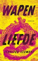 Wapenliefde - Jennifer Clement - Paperback (9789403119205) - thumbnail