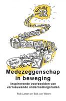 Medezeggenschap in beweging - Rob Latten, Bob van Weert - ebook - thumbnail