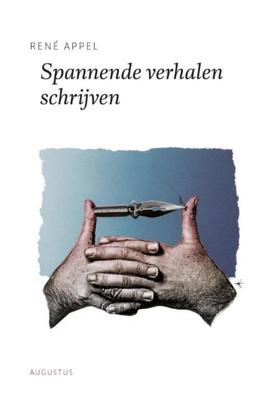 Spannende verhalen schrijven - René Appel - ebook