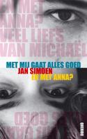 Met mij gaat alles goed / en met Anna - Jan Simoen - ebook - thumbnail