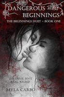Dangerous Beginnings (The Beginnings Duet Book 1) (English Edition) - thumbnail