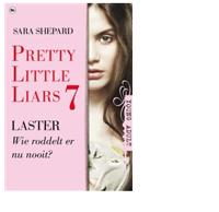 Pretty Little Liars 7 - Laster - Sara Shepard - eBook (9789044337556) - thumbnail