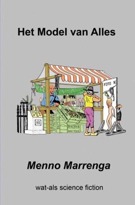 Het Model van alles - Menno Marrenga - ebook