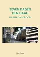 Zeven dagen Den Haag (Hardback) - thumbnail
