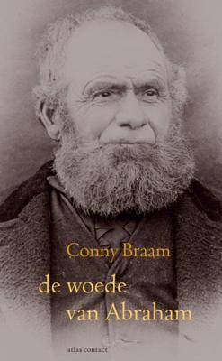 De woede van Abraham - Conny Braam - Paperback (9789025447724)