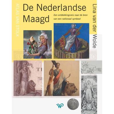 De Nederlandse Maagd - Lina van der Wolde - Hardcover (9789462497726)