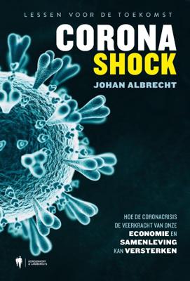 Coronashock - Johan Prof. Albrecht - Paperback (9789463932301) Coronashock - Johan Prof. Albrecht - Paperback (9789463932301)