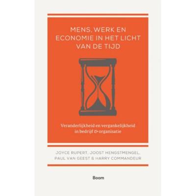 Mens, werk en economie in het licht van de tijd (Paperback) Mens, werk en economie in het licht van de tijd (Paperback)