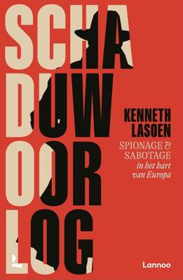 Schaduwoorlog - Kenneth Lasoen - ebook