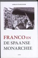 Franco en de Spaanse monarchie (Paperback) - thumbnail