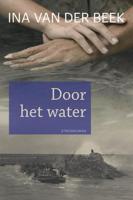 Door het water - Ina van der Beek - ebook - thumbnail