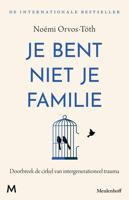 Je bent niet je familie - Noémi Orvos-Tóth - ebook - thumbnail
