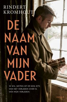 De naam van mijn vader - Rindert Kromhout - Paperback (9789025880156)
