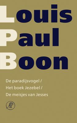 De paradijsvogel / Het boek Jezebel / De meisjes van Jesses - Louis Paul Boon - ebook