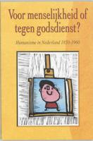 Voor menselijkheid of tegen godsdienst? - Paperback (9789065505897) - thumbnail