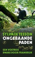 Sylvain  Tesson Ongebaande paden - thumbnail