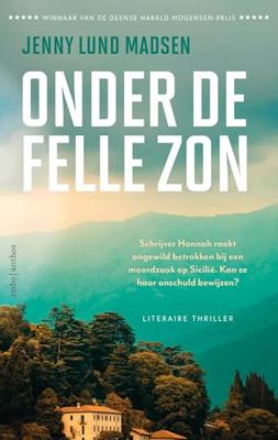 Onder de felle zon - Jenny Lund Madsen - ebook Onder de felle zon - Jenny Lund Madsen - ebook