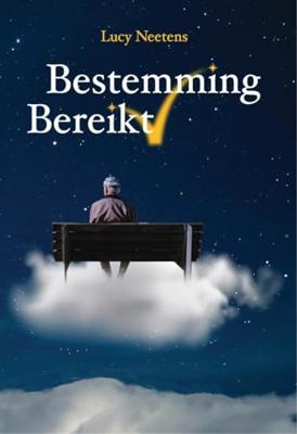 Bestemming bereikt - Lucy Neetens - ebook