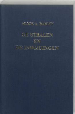 De stralen en de inwijdingen (Paperback)