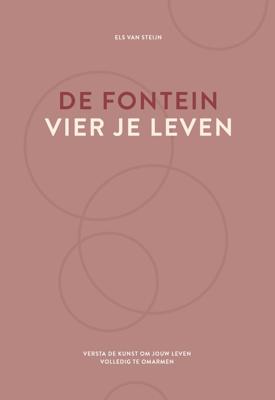 De fontein, vier je leven - Els van Steijn - ebook