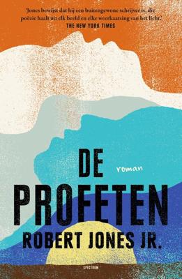 De profeten - Robert Jones jr. - ebook