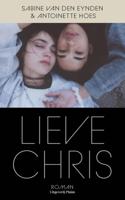 Lieve Chris - Sabine van den Eynden, Antoinette Hoes - ebook - thumbnail