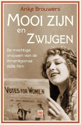 Mooi zijn en zwijgen (Paperback)