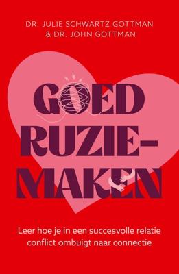 Goed ruziemaken - John Gottman, Julie Schwartz Gottman - ebook
