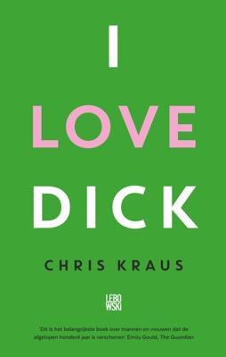 I love Dick - Chris Kraus - ebook