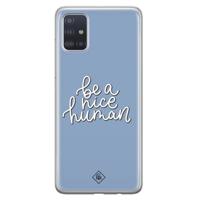 Samsung Galaxy A51 siliconen hoesje - Be a nice human - thumbnail
