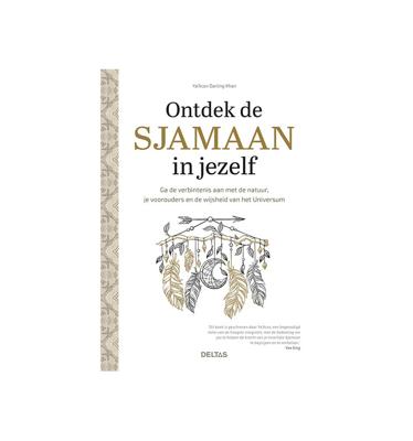 Ontdek de sjamaan in jezelf (Paperback)