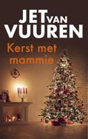 Kerst met mammie - Jet van Vuuren - ebook - thumbnail