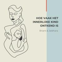 Hoe vaak het innerlijke kind ontkend is - thumbnail
