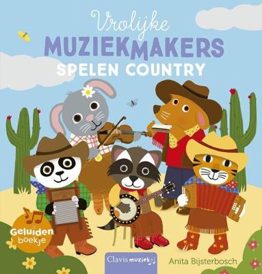 Vrolijke muziekmakers spelen country (geluidenboek) Vrolijke muziekmakers spelen country (geluidenboek)
