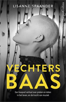 Vechtersbaas - Lisanne Spaander - eBook (9789402760224) Vechtersbaas - Lisanne Spaander - eBook (9789402760224)