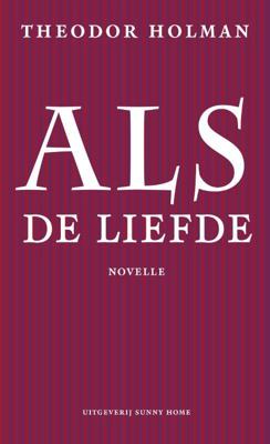 Als de liefde (Paperback)