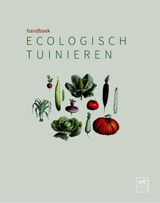 Handboek ecologisch tuinieren (Paperback)